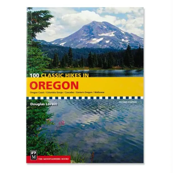 100 Classic Hiking Trails Across Oregon 1