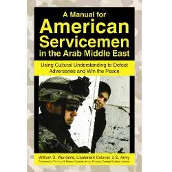 A Manual For American Servicemen – Historical Military Guide 1