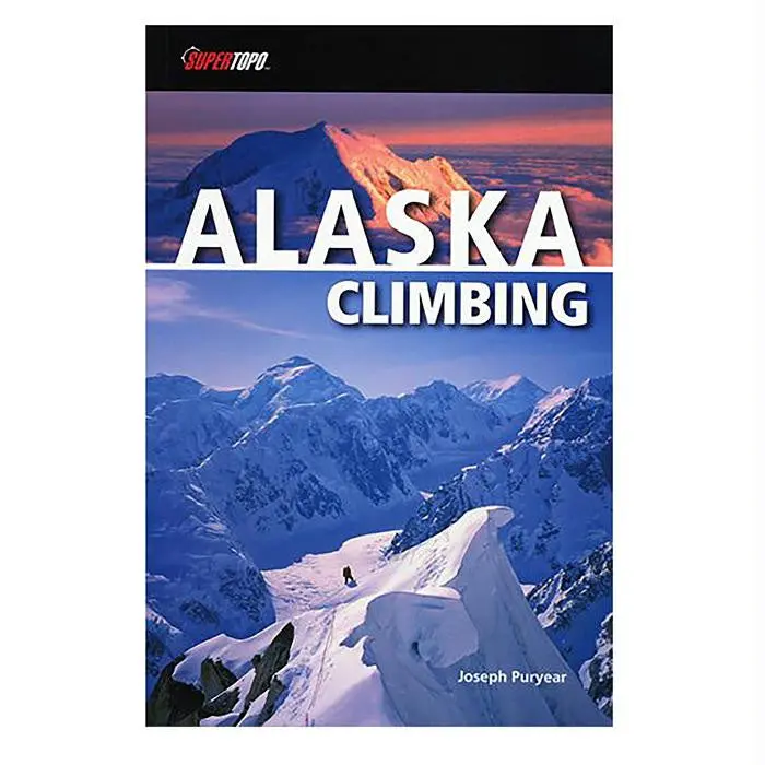 Alaska Mountaineering Guidebook 1