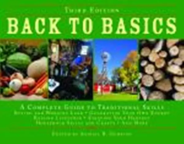 Back To Basics: Comprehensive Self-Reliance Handbook 1