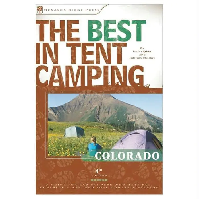 Best Tent Camping Guide: Colorado Outdoors 1