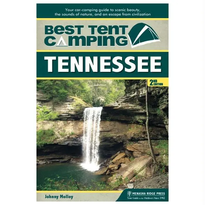Best Tent Camping Guide: Tennessee Wilderness 1