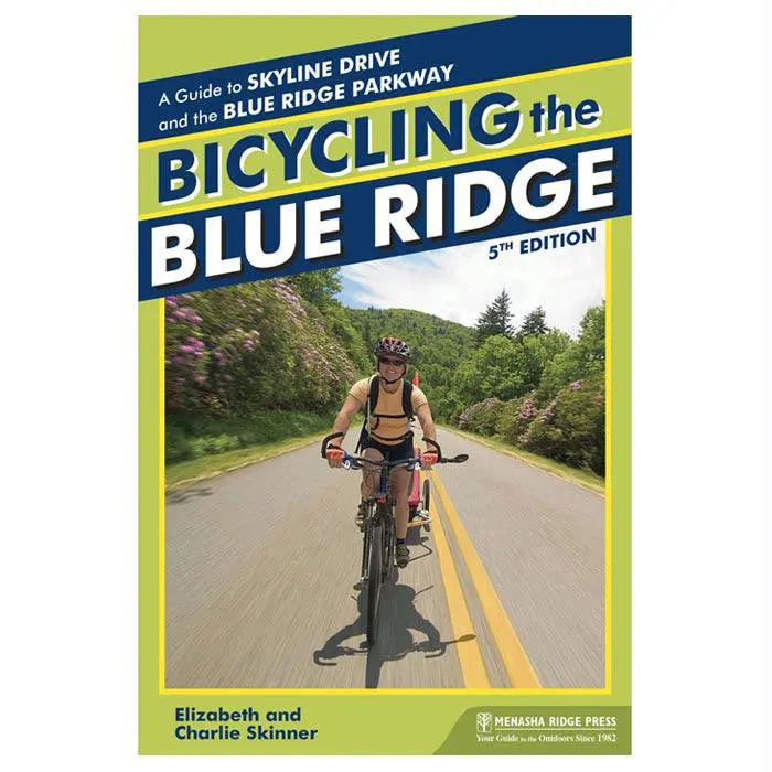 Bicycling The Blue Ridge Mountains – Trail Guide & Mapbook 1