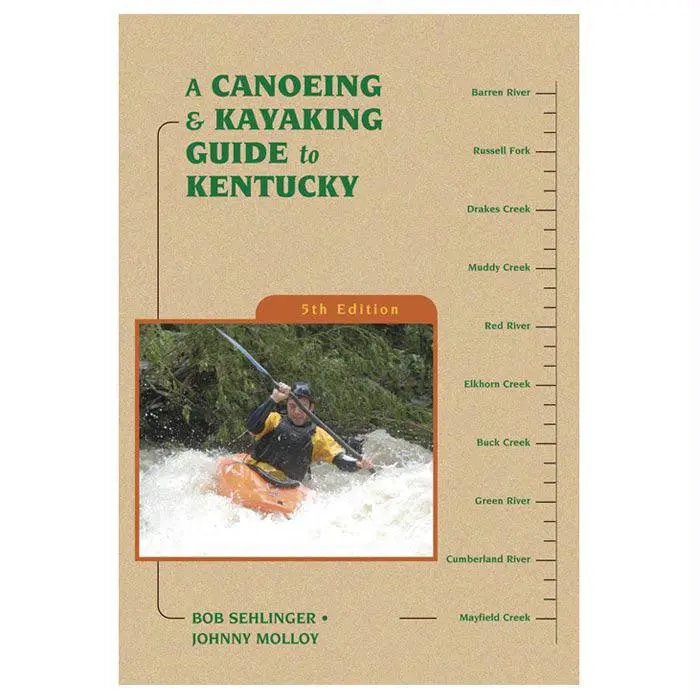 Canoe & Kayak Guide: Kentucky Waterways 1