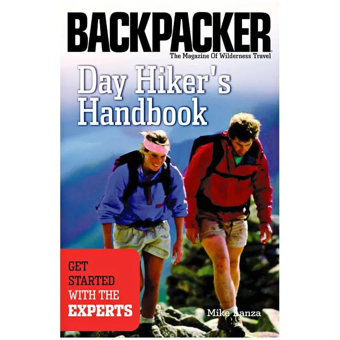Day Hiker’S Handbook – Essentials For Safe, Enjoyable Short-Trip Adventures 1
