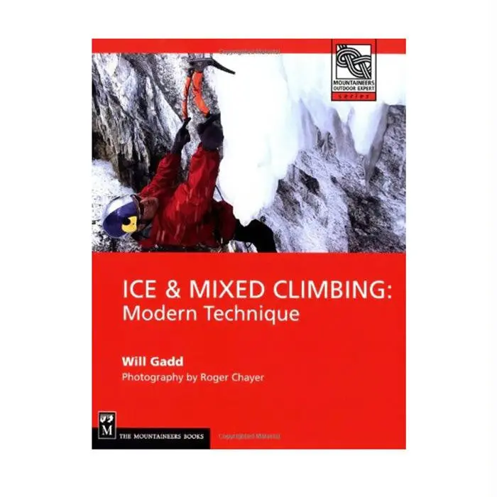 Ice & Mixed Climbing Guidebook By Moe 1