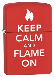 Keep Calm And Flame On Red Matte Finish Lighter 1