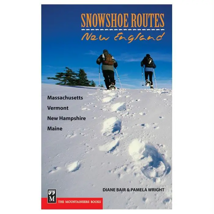 Snowshoe Routes In New England – Trail Guide 1