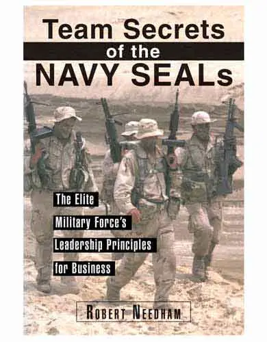 Team Secrets Of The Navy Seals: Leadership And Tactics 1