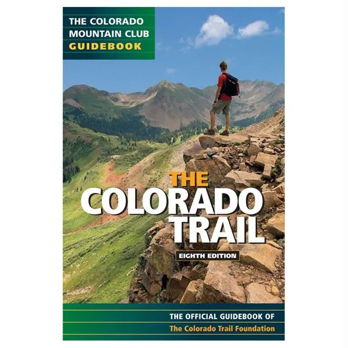 The Colorado Trail – 9Th Edition Guidebook 1