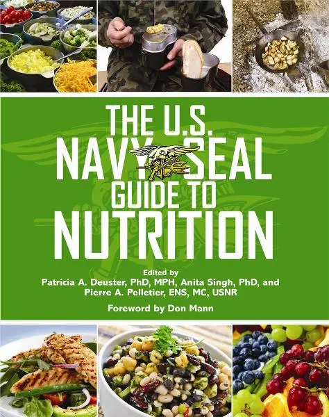U.S. Navy Seal Nutrition Guidebook 1