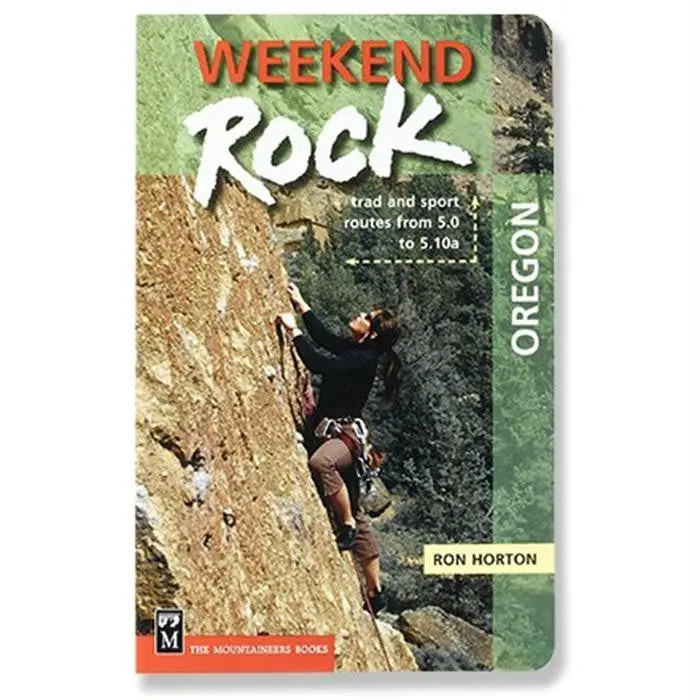 Weekend Rock Climbing Guide: Oregon Edition 1