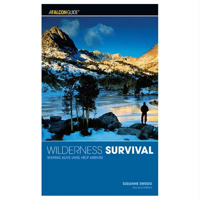 Wilderness Survival Guide: Staying Alive Outdoors 1